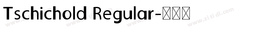 Tschichold Regular字体转换